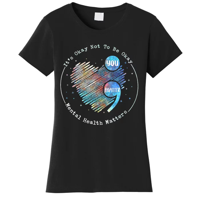 Semicolon Heart Suicide Prevention Mental Health Awareness Women's T-Shirt