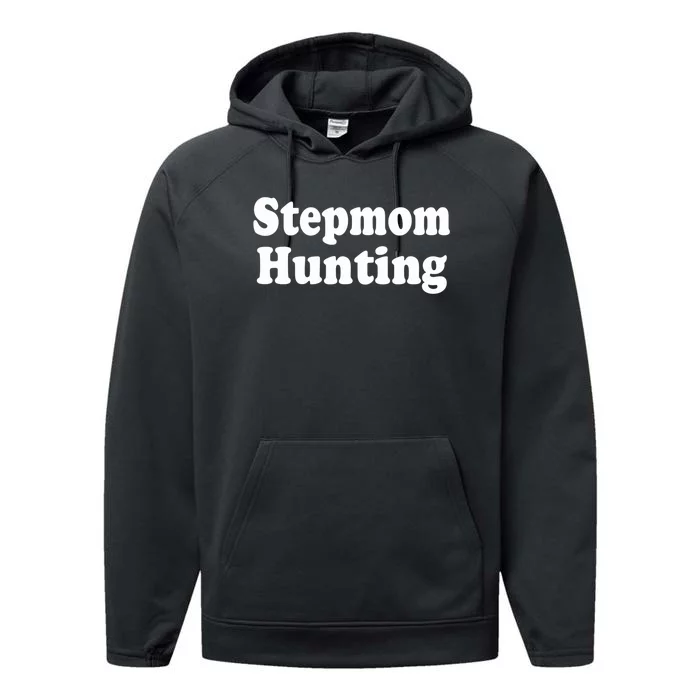 Stepmom Hunting Shirt Stepmom Hunting Funny Saying Quote Performance Fleece Hoodie