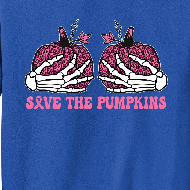 Skeleton Hand Save The Pumpkin Pink Ribbon Breast Cancer Gift Tall Sweatshirt