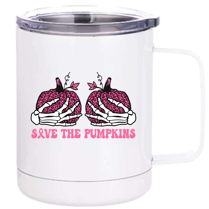 Skeleton Hand Save The Pumpkin Pink Ribbon Breast Cancer Gift Front & Back 12oz Stainless Steel Tumbler Cup