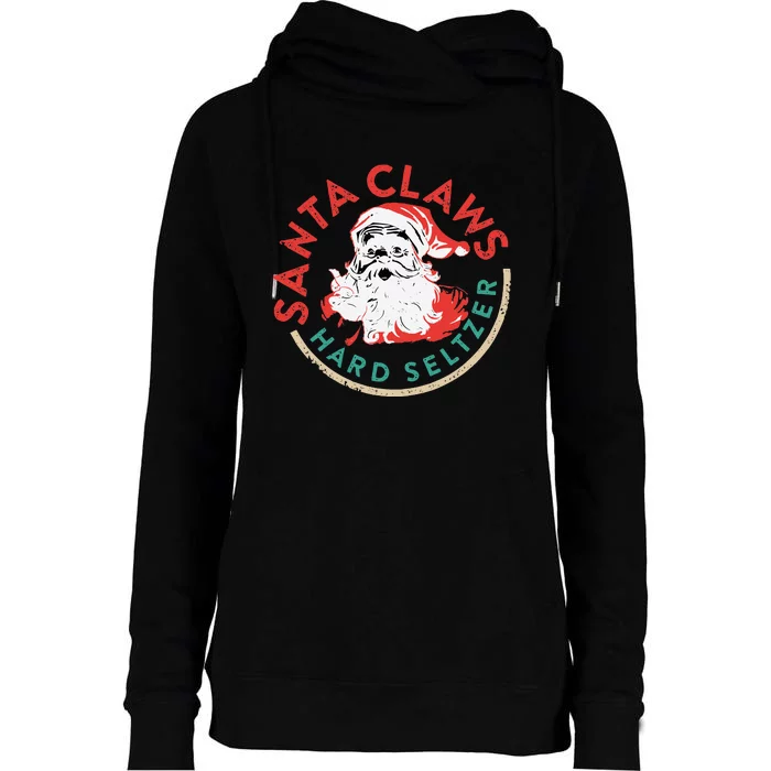 SantaClaws Hard Seltzer Funny Christmas Costume Womens Funnel Neck Pullover Hood