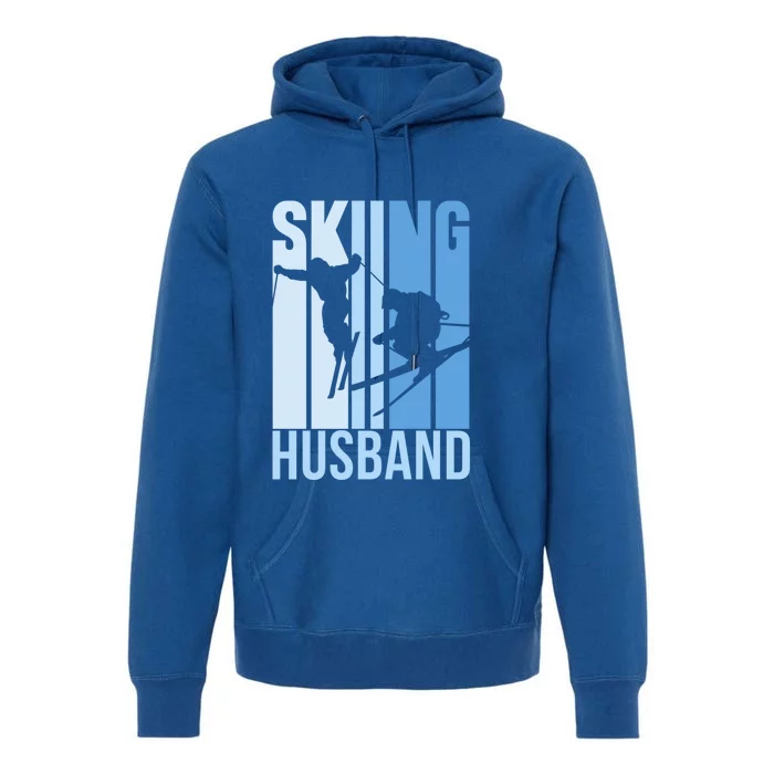 Skiing Husband Ski Skier Skiers Hobby Funny Gift Premium Hoodie