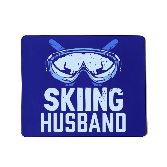 Skiing Husband Ski Winter Skiers Skier Funny Gift Mousepad