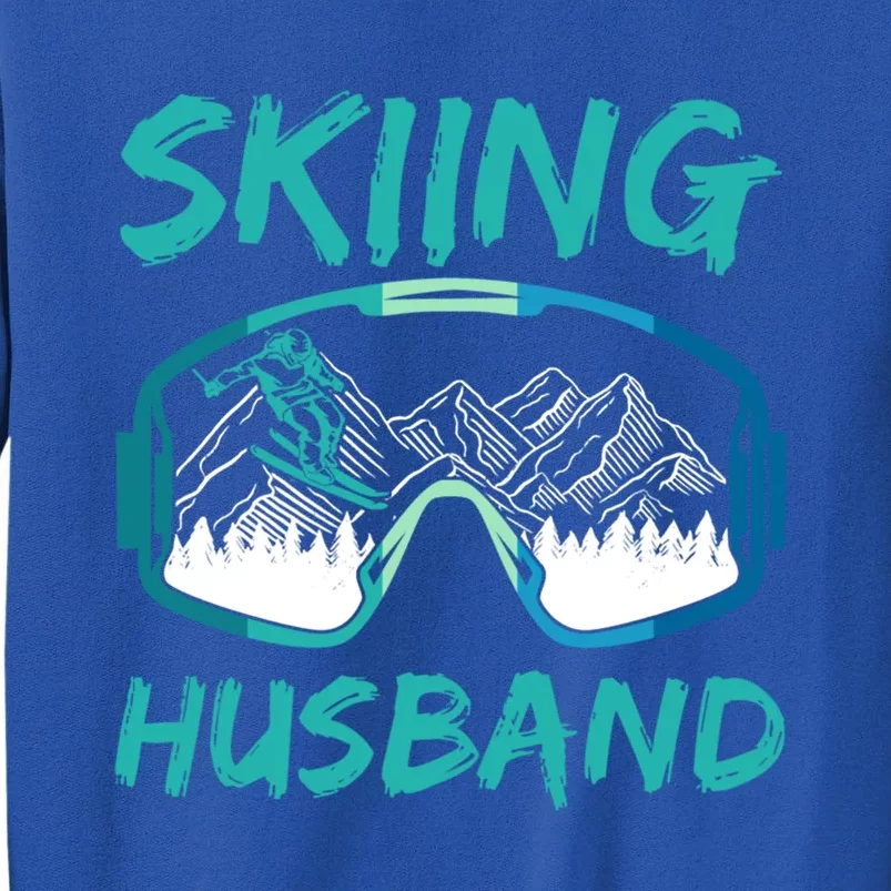 Skiing Husband Skier Lover Winter Sports Ski Great Gift Tall Sweatshirt