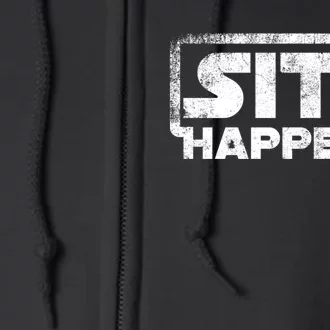 Sith Happens Full Zip Hoodie