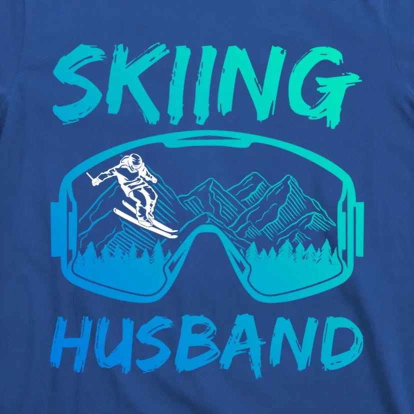 Skiing Husband Skier Lover Winter Sports Ski Funny Gift T-Shirt