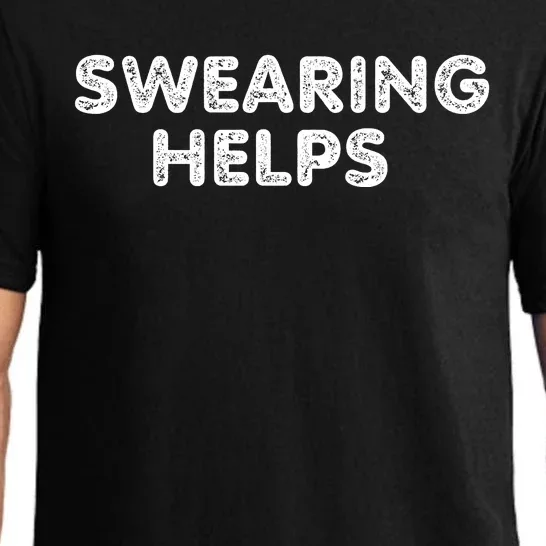 Swearing Helps Pajama Set