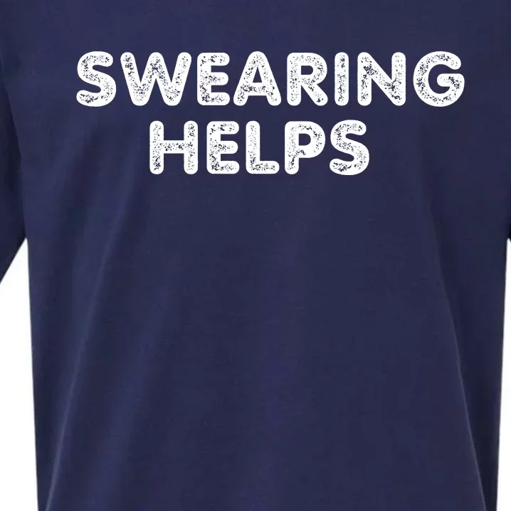 Swearing Helps Sueded Cloud Jersey T-Shirt