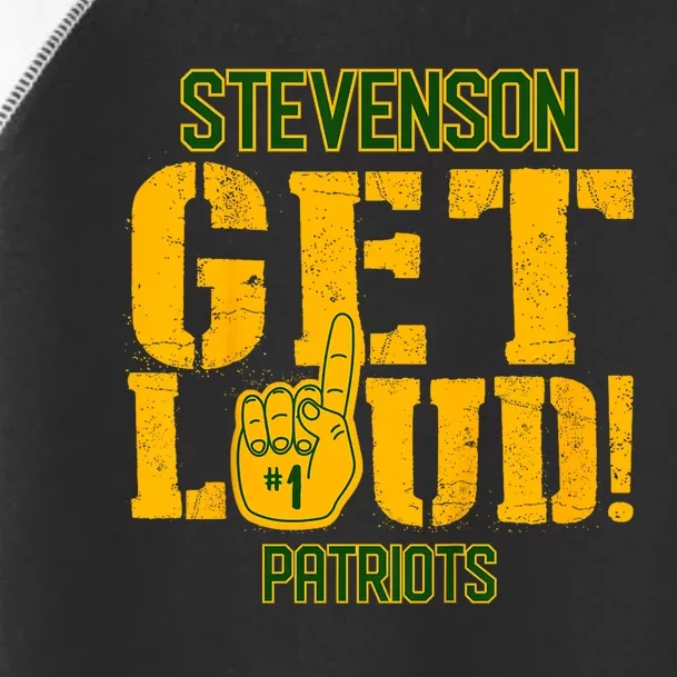 Stevenson High School Get Loud Patriots Toddler Fine Jersey T-Shirt