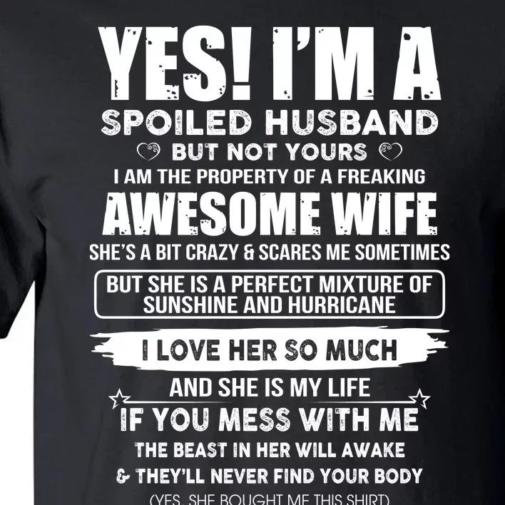 Spoiled Husband Tall T-Shirt