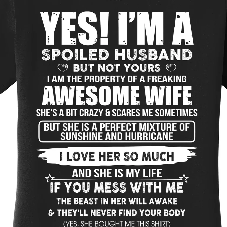 Spoiled Husband Women's T-Shirt