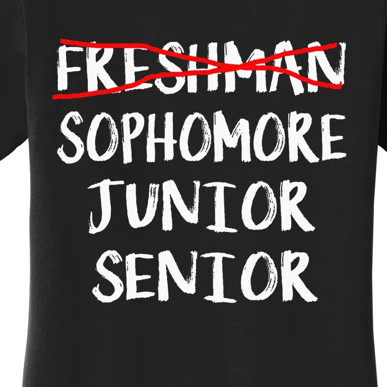 Sophomore High School Freshman College Freshman Graduation Women's T-Shirt