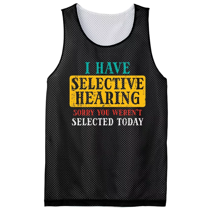 Selective Hearing Sorry Funny Saying Humorous Women Mesh Reversible Basketball Jersey Tank