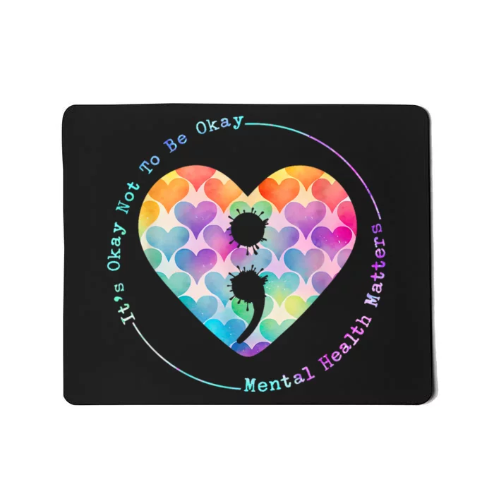 Semicolon Heart Suicide Prevention Mental Health Awareness Mousepad