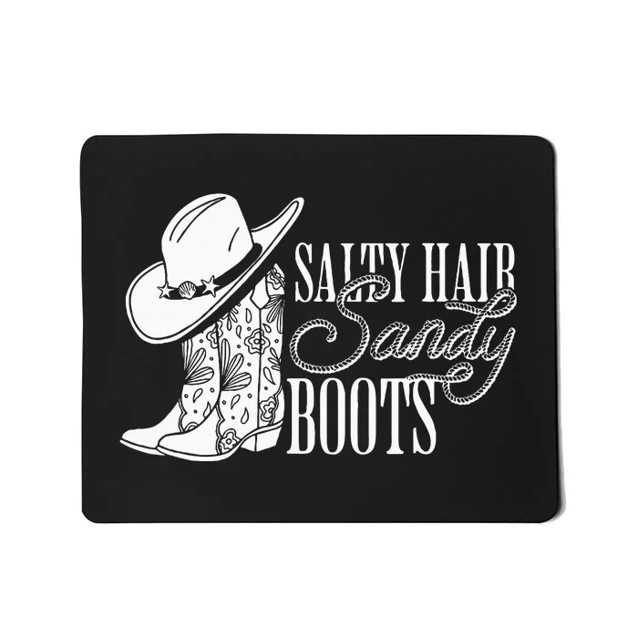 Salty Hair Sandy Boots Cowgirl Summer Retro Summer Beach Mousepad