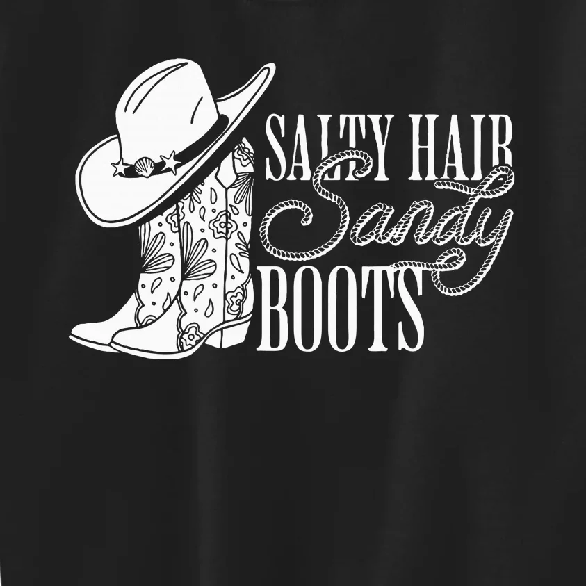 Salty Hair Sandy Boots Cowgirl Summer Retro Summer Beach Kids Sweatshirt