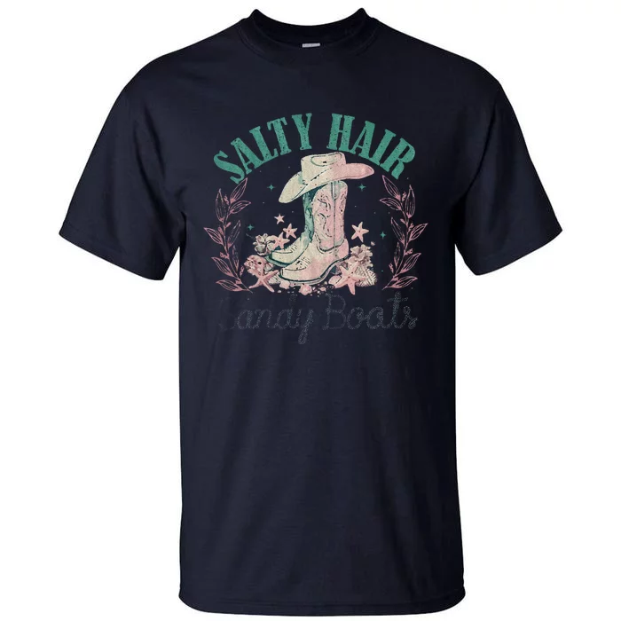 Salt Hair Sandy Boots Western Summer Cowgirl Tall T-Shirt