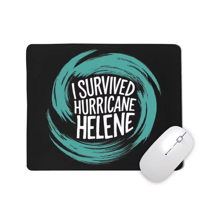 Survived Hurricanehelene Mousepad