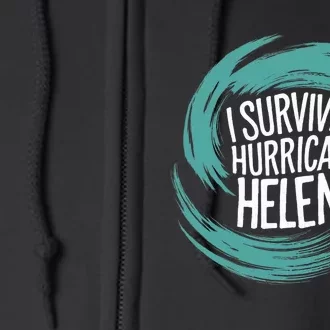 Survived Hurricanehelene Full Zip Hoodie