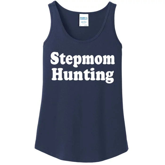 Stepmom Hunting Stepmom Hunting Funny Saying Quote Ladies Essential Tank