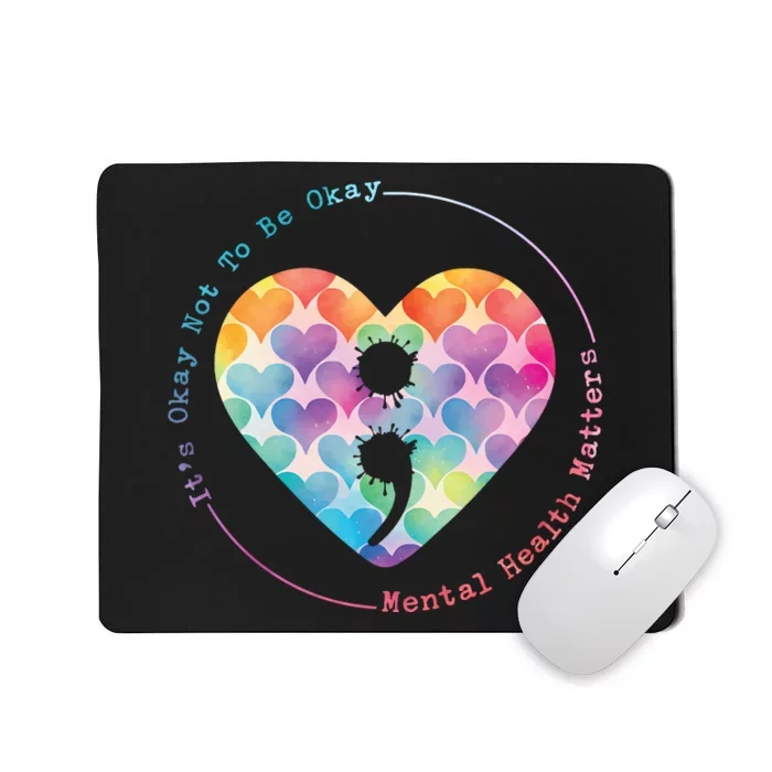 Semicolon Heart Suicide Prevention Mental Health Awareness Mousepad