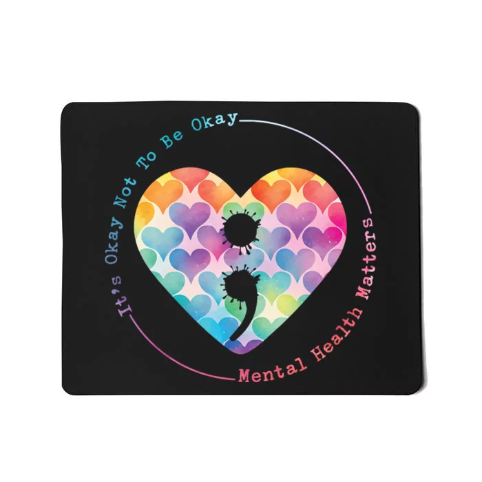 Semicolon Heart Suicide Prevention Mental Health Awareness Mousepad