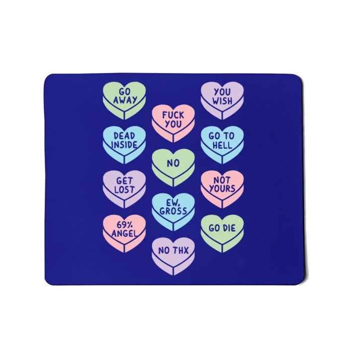 Sarcastic Heart Shaped Candy Dark Humor Anti Valentines Day Gift Mousepad