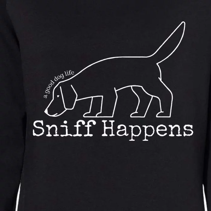 Sniff Happens Womens California Wash Sweatshirt