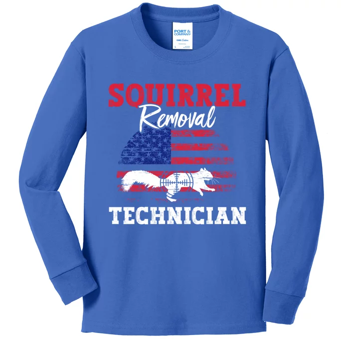 Squirrel Hunter Squirrel Removal Technician Squirrel Hunting Gift Kids Long Sleeve Shirt