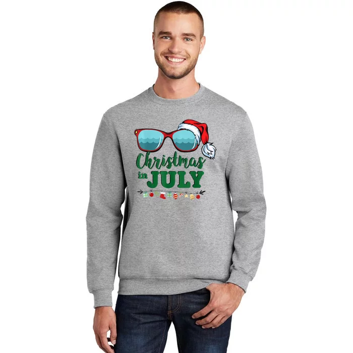 Santa Hat Sunglasses Summer Christmas In July Gift Tall Sweatshirt