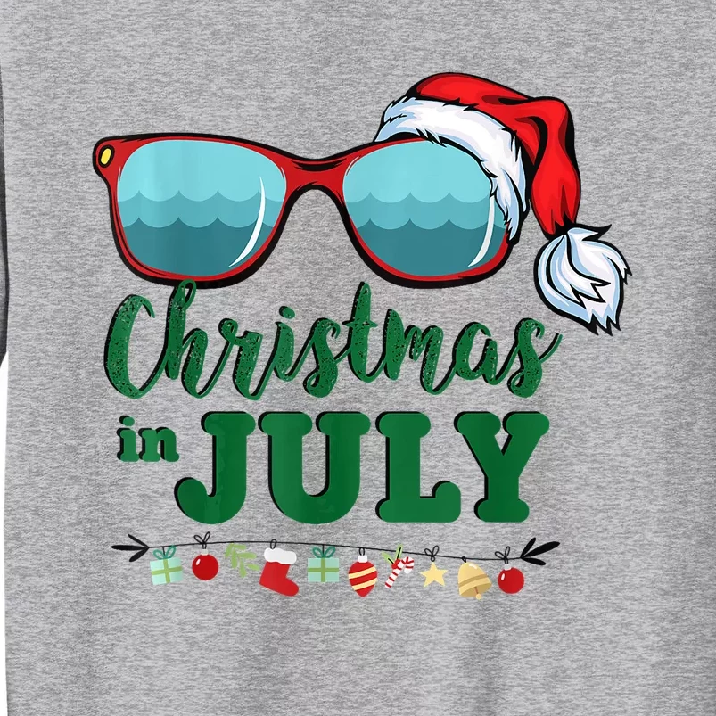 Santa Hat Sunglasses Summer Christmas In July Gift Tall Sweatshirt