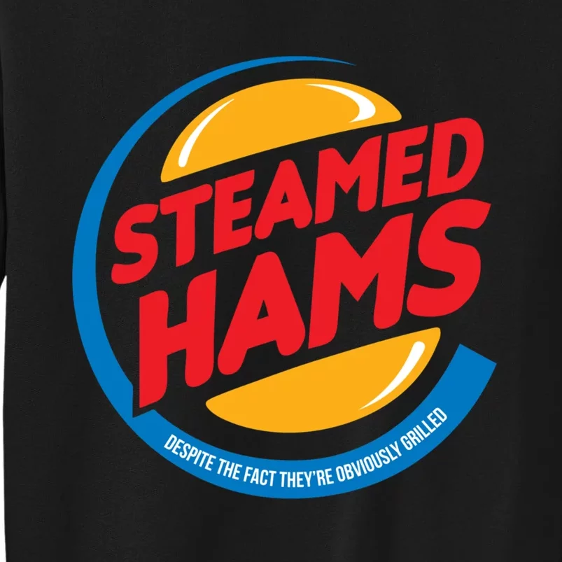 Steamed Hams Tall Sweatshirt