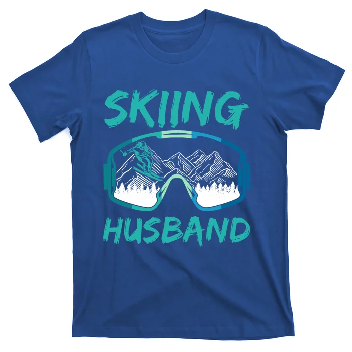 Skiing Husband Skier Lover Winter Sports Ski Gift T-Shirt