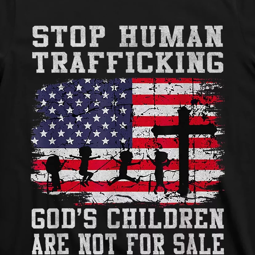 Stop Human Trafficking Gods Children Are Not For Sale T-Shirt