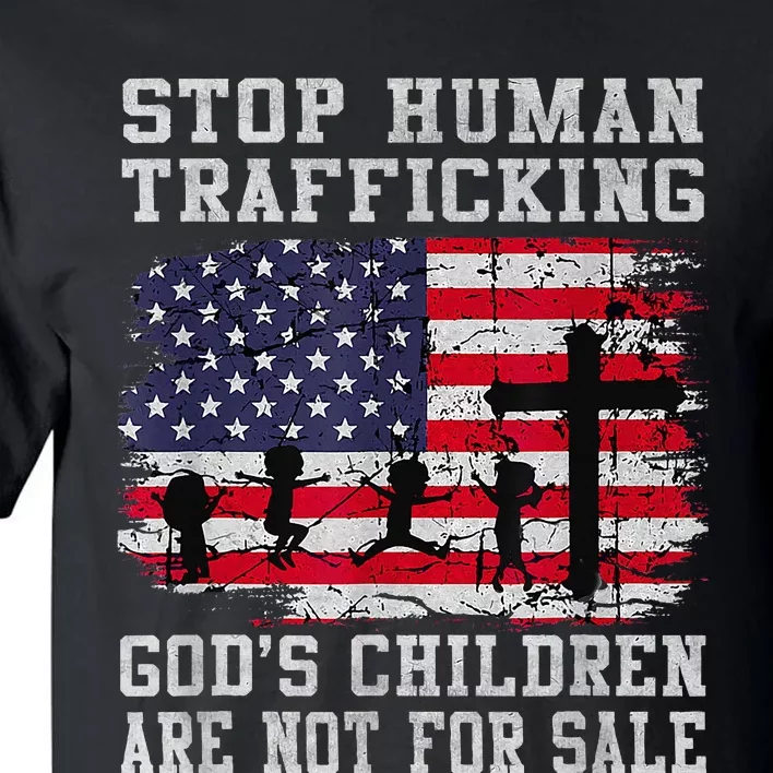 Stop Human Trafficking Gods Children Are Not For Sale Tall T-Shirt