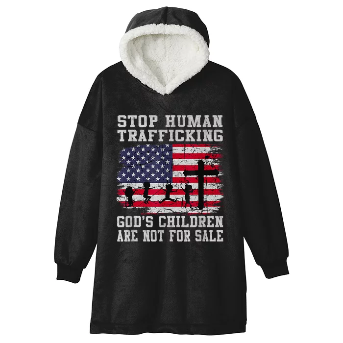 Stop Human Trafficking Gods Children Are Not For Sale America Flag Hooded Wearable Blanket