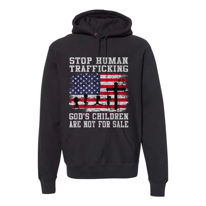 Stop Human Trafficking Gods Children Are Not For Sale America Flag Premium Hoodie