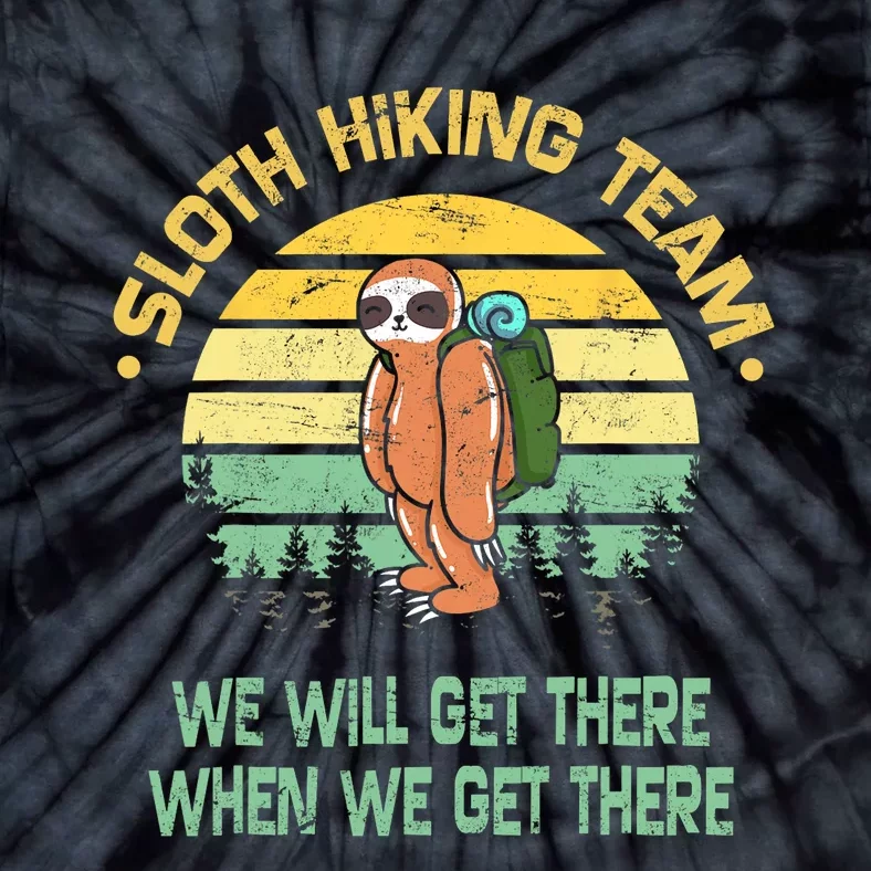 Sloth Hiking Team Hiker Camper Funny Retro Tie-Dye T-Shirt