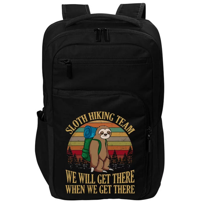 Sloth Hiking Team We Will Get There When We Get There Impact Tech Backpack