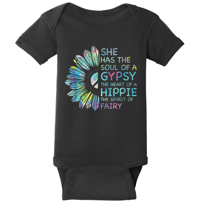 She has the soul of a gypsy the heart of a hippie and spirit Baby Bodysuit