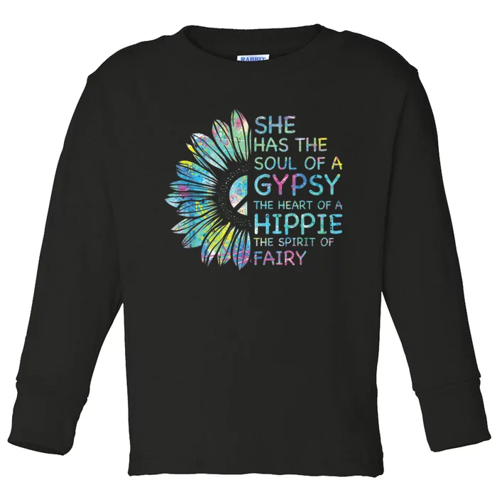 She has the soul of a gypsy the heart of a hippie and spirit Toddler Long Sleeve Shirt