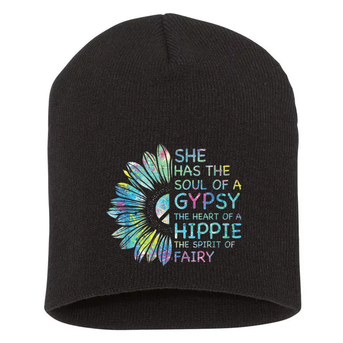 She has the soul of a gypsy the heart of a hippie and spirit Short Acrylic Beanie