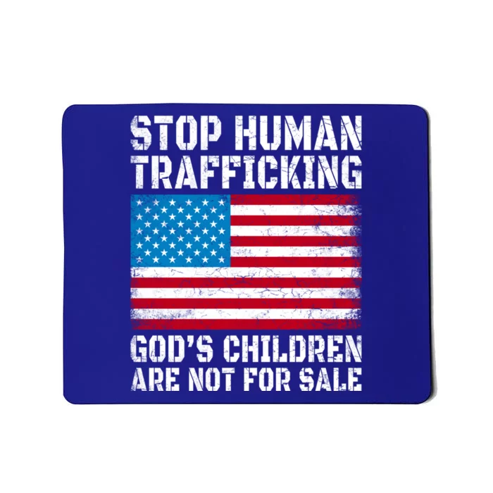 Stop Human Trafficking Gods Children Are Not For Sale. Mousepad