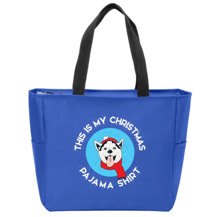 Siberian Husky This Is My Christmas Pajama Gift Zip Tote Bag