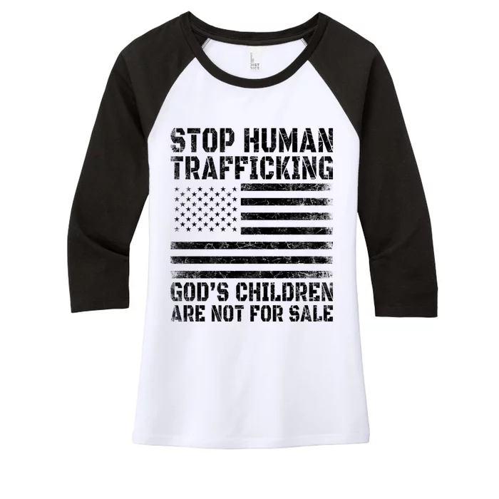 Stop Human Trafficking Gods Children Are Not For Sale. Women's Tri-Blend 3/4-Sleeve Raglan Shirt