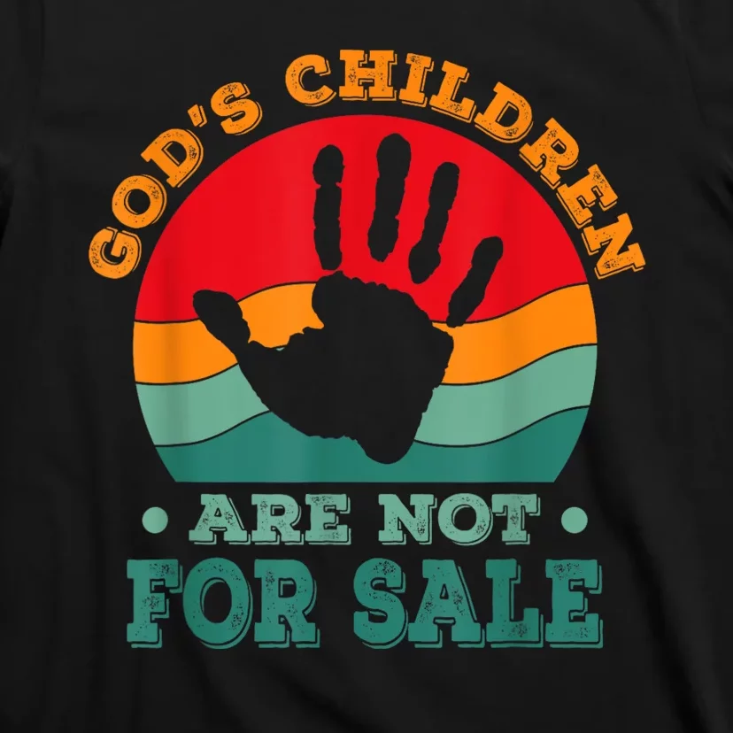 Stop Human Trafficking Gods Children Are Not For Sale T-Shirt