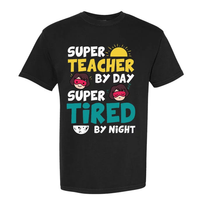 Super Hero Teacher Superheroes Funny Garment-Dyed Heavyweight T-Shirt