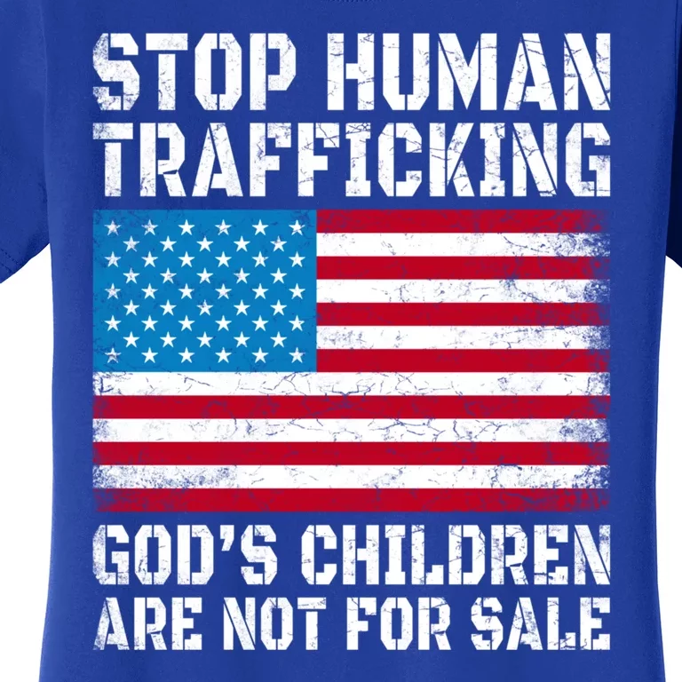 Stop Human Trafficking Gods Children Are Not For Sale Women's T-Shirt