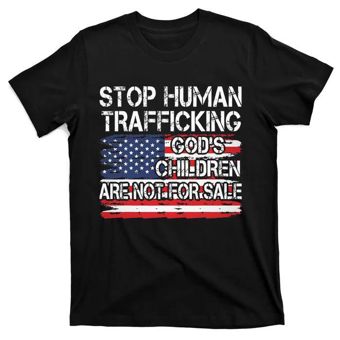 Stop Human Trafficking Gods Children Are Not For Sale T-Shirt