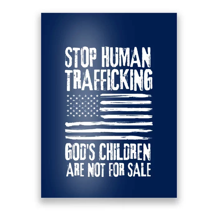 Stop Human Trafficking Gods Children Are Not For Sale Poster